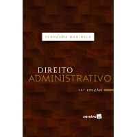 Direito administrativo - 13ª edição de 2019