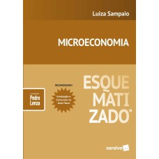 Microeconomia esquematizado® - 1ª edição de 2019