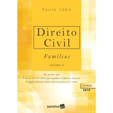 Direito Civil : Famílias - 9ª edição de 2019