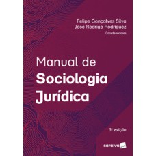 Manual de sociologia jurídica - 3ª edição de 2018