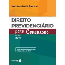 Direito previdenciário para concursos - 6ª edição de 2019