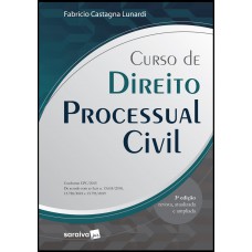 Curso de direito processual civil - 3ª edição de 2019