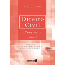 Direito Civil Contratos - Vol. 3 - 6ª Edição 2020