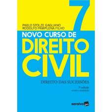 Novo Curso de Direito Civil Vol 7 - Direito Das Sucessões -7ª Ed. 2020