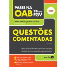 Passe na OAB - 1ª fase FGV - Questões Comentadas - 11ª ed. - 2020