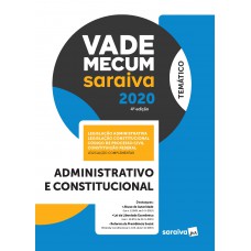 Vade Mecum Administrativo e Constitucional – 4ª edição de 2020