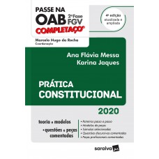 Passe na OAB 2ª Fase - FGV - Completaço - Prática Constitucional - 4ª Ed. 2020
