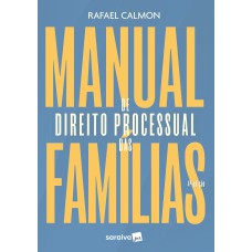 Manual de Direito Pocessual das Famílias - 4ª edição 2024