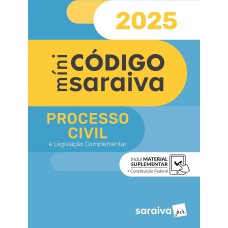 Minicódigo de Processo Civil - 29ª Edição 2025
