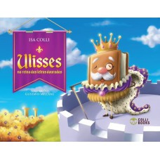 Ulisses – No reino das letras douradas
