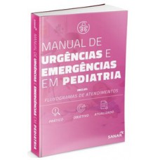 Manual de urgências e emergências em pediatria