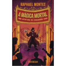 A mágica mortal - autografado