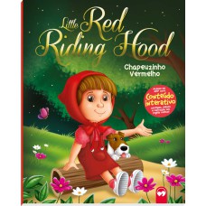 Little Red Riding Hood / Chapeuzinho Vermelho