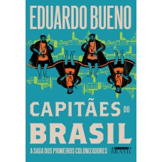 Capitães do Brasil (Coleção Brasilis - Livro 3)