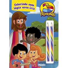 3 Palavrinhas - Colorindo com o arco-íris