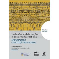 Inclusão, colaboração e governança urbana