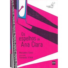 Os Espelhos de Ana Clara