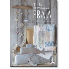 Tilda - Ideias Para A Praia