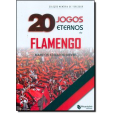 20 Jogos Eternos Do Flamengo