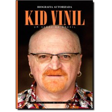 Kid Vinil - Um Heroi Do Brasil