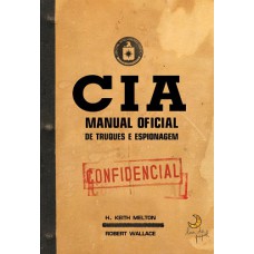 CIA - Manual oficial de truques e espionagem