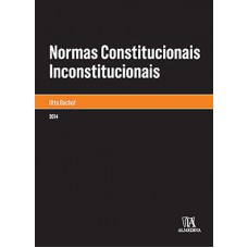 Normas constitucionais inconstitucionais
