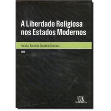 Liberdade Religiosa Nos Estados Modernos, A