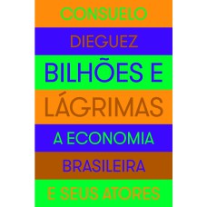 Bilhões e lágrimas