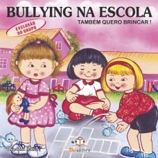 Bullying na escola: Exclusão de grupo