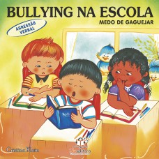 Bullying na escola: Agressão verbal