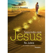 Seguindo com Jesus na Judéia