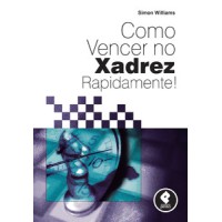 Xadrez. Dicas Para Iniciantes (Em by Matthew Sadler