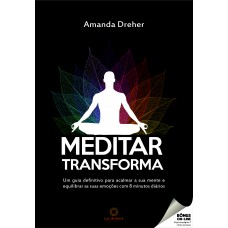 Meditar transforma