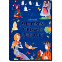 Contos De Andersen, Grimm E Perrault