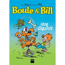 Boule & Bill: Que Circo!
