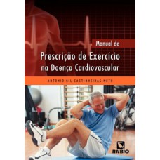 Manual de prescrição de exercício na doença cardiovascular