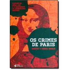 Crimes De Paris, Os
