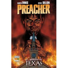 Preacher vol. 01 – a caminho do texas