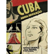 Cuba: minha revolução
