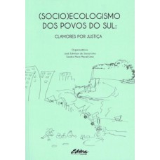 (Socio)ecologismo dos povos do Sul