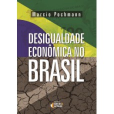 Desigualdade econômica no Brasil