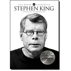 Stephen King: A Biografia - Coracao Assombrado