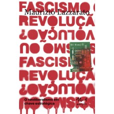 Fascismo ou revolução?