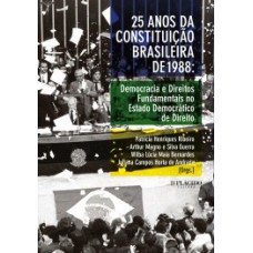 25 anos da Constituição Brasileira de 1988