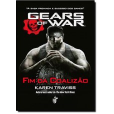 Gears Of War - Fim Da Coalizao