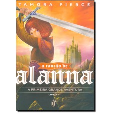 Cancao De Alanna, A - Vol. 1