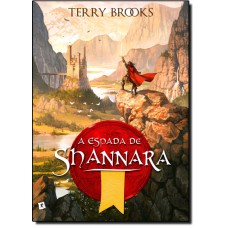 Espada De Shannara : Trilogia A Espada De Shannara, A