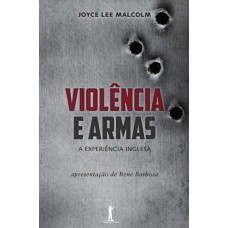 Violência e Armas