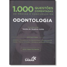 1.000 Questoes Comentadas De Provas E Concursos Em Odontologia