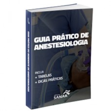 Guia prático de anestesiologia